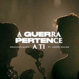 Album cover of A Guerra Pertence a Ti
