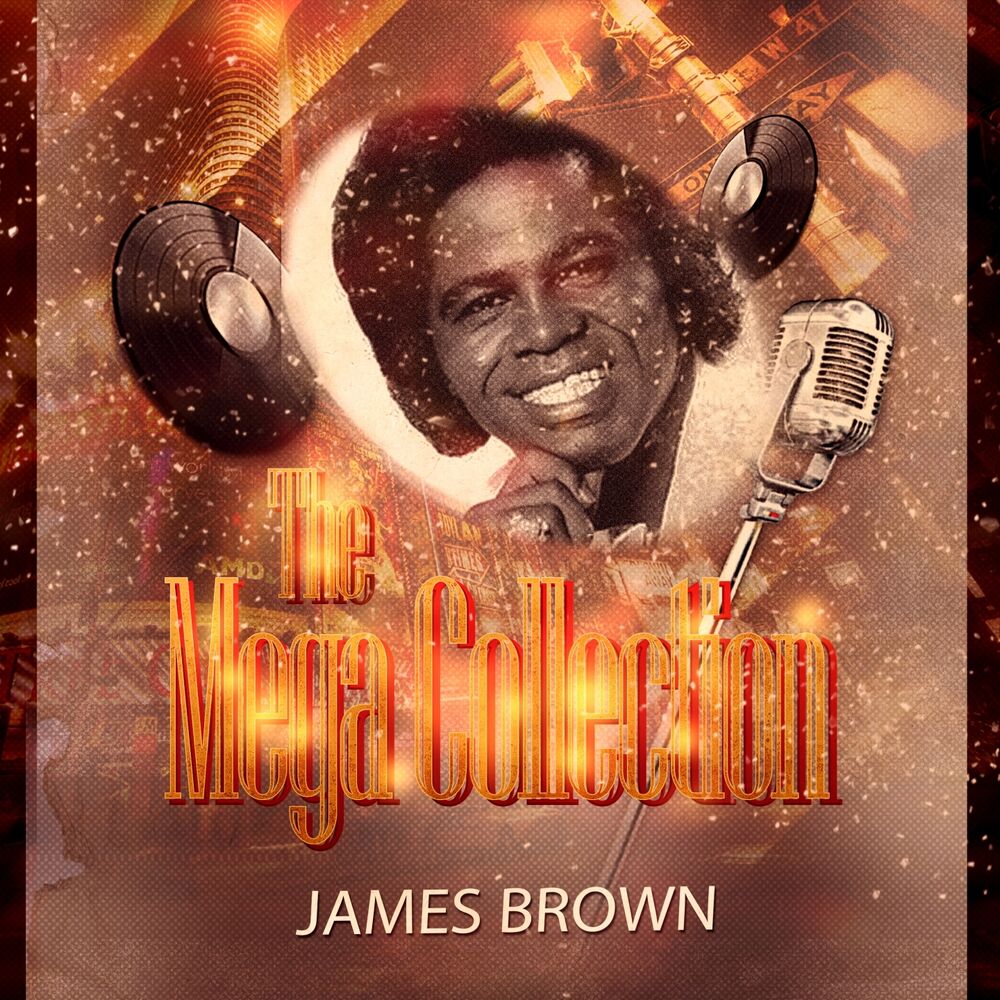 James brown песни. James Brown - the Boss.