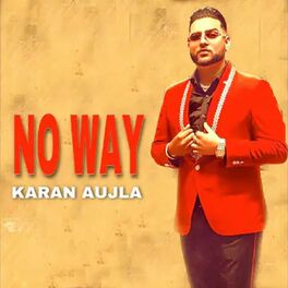 Album cover of No Way Karan Aujla