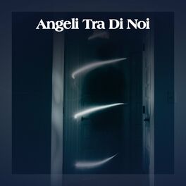 Album cover of Angeli Tra Di Noi