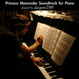Album cover of Princess Mononoke Soundtrack for Piano: played by daigoro789