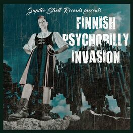 Album cover of Finnish Psychobiily Invasion