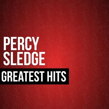 Percy Sledge 24 7 365 Live Listen With Lyrics Deezer