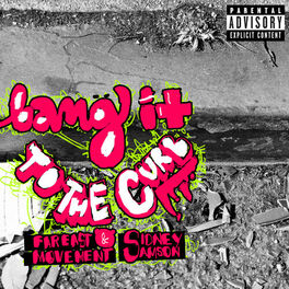 Album cover of Bang It To The Curb