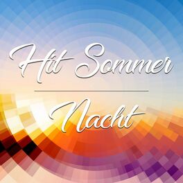 Album cover of Hit Sommer Nacht