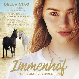 Album cover of Bella Ciao (Die Musik zum Kinofilm: Immenhof - Das große Versprechen)