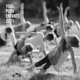 Album cover of Yoga pour enfants 2021: Méditation pour les enfants, Détendez vous gamin à l'heure du coucher avec cette musique douce, Les petits