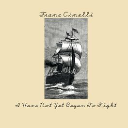 Album cover of I Have Not yet Begun to Fight