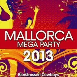 Album cover of Mallorca Mega Party 2013
