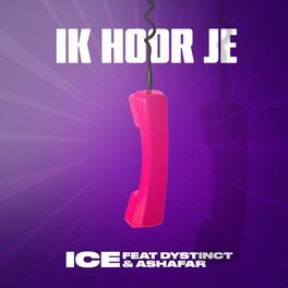 Album cover of Ik Hoor Je (feat. DYSTINCT, Ashafar & YAM)