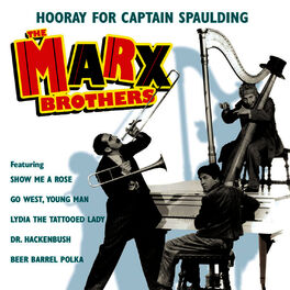Album cover of Hooray for Captain Spaulding: The Best of the Marx Brothers