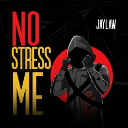 Album cover of No Stress Me