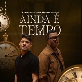 Album cover of Ainda é Tempo (feat. Anderson Freire)