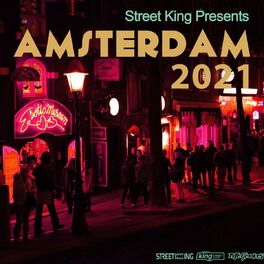 Album cover of Street King presents Amsterdam 2021