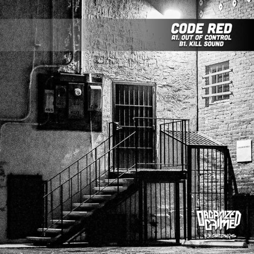 VA - Code Red - Out of Control / Kill Sound (2022) (MP3)