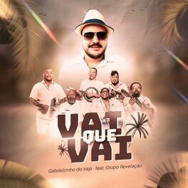 Album cover of Vai Que Vai