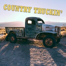 Album cover of Country Truckin'