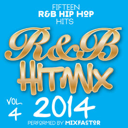 Album cover of R&B Hit Mix - 2014 - Vol. 4