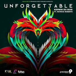 Album cover of Unforgettable (Soca 2016 Trinidad and Tobago Carnival)