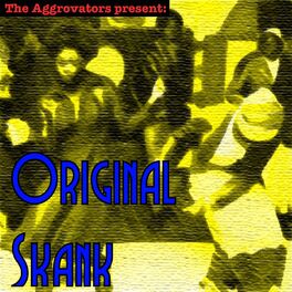Album cover of The Aggrovators Present: Original Skank