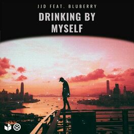 Album cover of Drinking by Myself