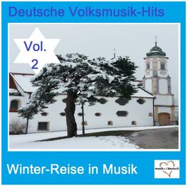 Album cover of Deutsche Volksmusik-Hits: Winter-Reise in Musik, Vol. 2