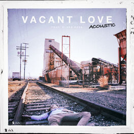 Album cover of Vacant Love (feat. Blake Rose)[Acoustic]