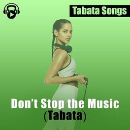 Album cover of Don't Stop the Music (Tabata)
