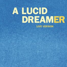 Album cover of A Lucid Dreamer (Live Version)