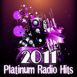 Album cover of Platinum Radio Hits 2011