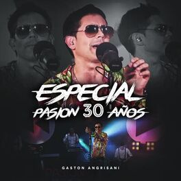 Album cover of Especial Pasión 30 Años (En Vivo)