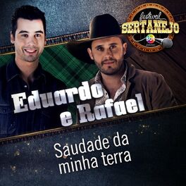 Album cover of Saudade da Minha Terra: Festival Sertanejo (Ao Vivo)