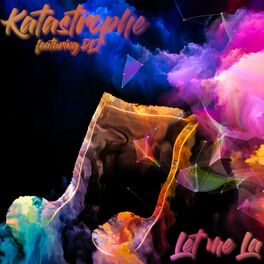 Album cover of Let me La (feat. DLJ)
