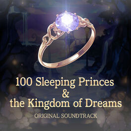 Album cover of 100 Sleeping Princes & the Kingdom of Dreams OST+