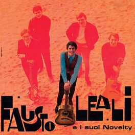 Album cover of Fausto Leali e i suoi Novelty (Remastered)