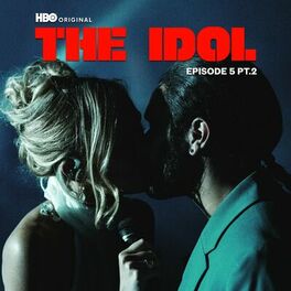 Album cover of The Idol Episode 5 Part 2 (Music from the HBO Original Series)