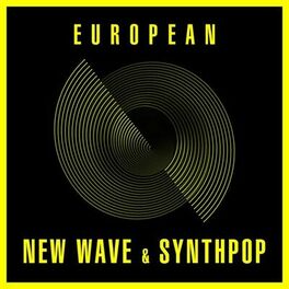 Album cover of European New Wave & Synthpop