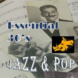 Album cover of Essential 30's Jazz & Pop