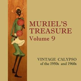 Album cover of Muriel's Treasure, Vol. 9: Vintage Calypso from the 1950s and 1960s