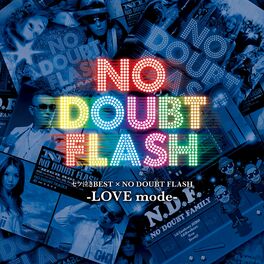 Album cover of セツ泣きBEST×NO DOUBT FLASH -love mode-