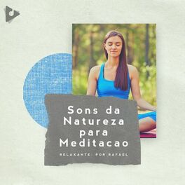 Album cover of Sons da Natureza para Meditação