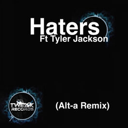 Album cover of Haters (Alt-A Remix)