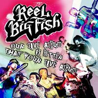 Reel Big Fish albums songs playlists Listen on Deezer