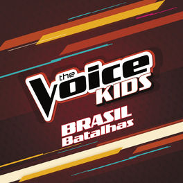 Album cover of The Voice Kids Brasil - Batalhas