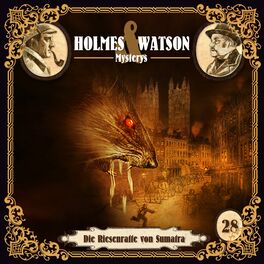 Album cover of Holmes & Watson Mysterys Folge 28 - Die Riesenratte von Sumatra