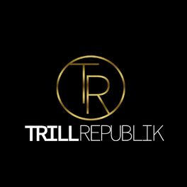 Album cover of Trill Republik