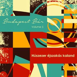 Album cover of Húszezer Éjszakás Kaland, Vol. 5