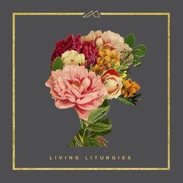 Album cover of Living Liturgies