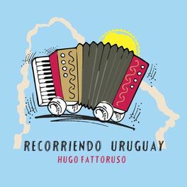 Album cover of Recorriendo Uruguay