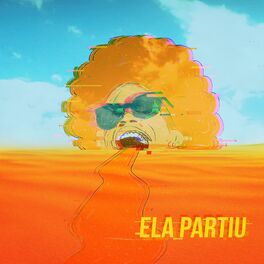 Album cover of Ela Partiu